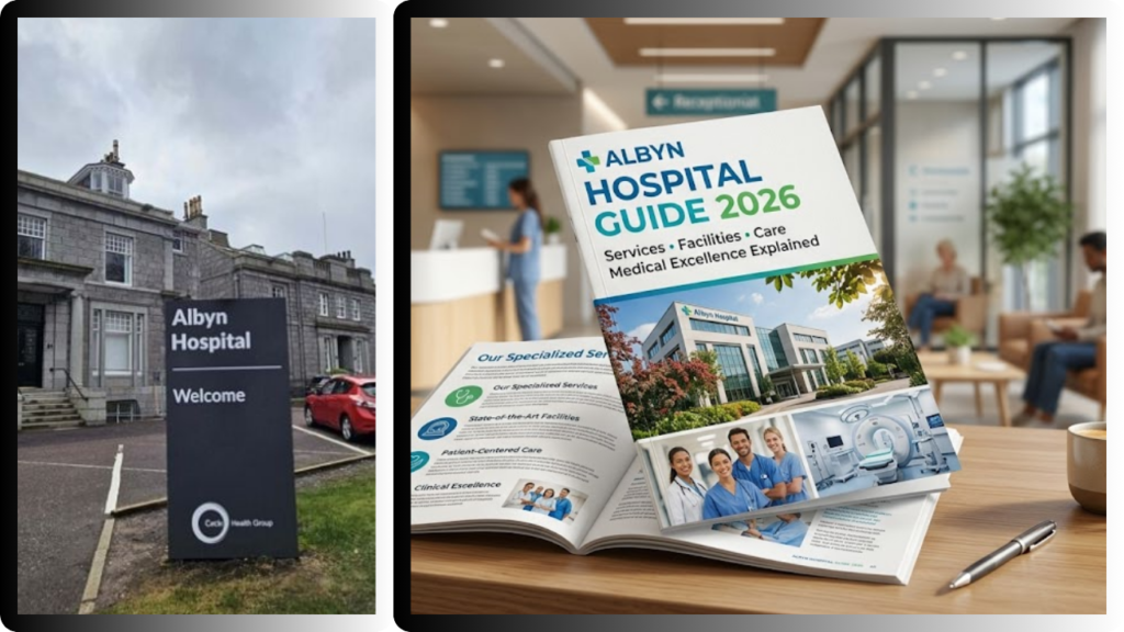 Albyn Hospital Guide 2026 Services Facilities Care and Medical Excellence Explained albyn hospital